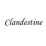 Clandestine