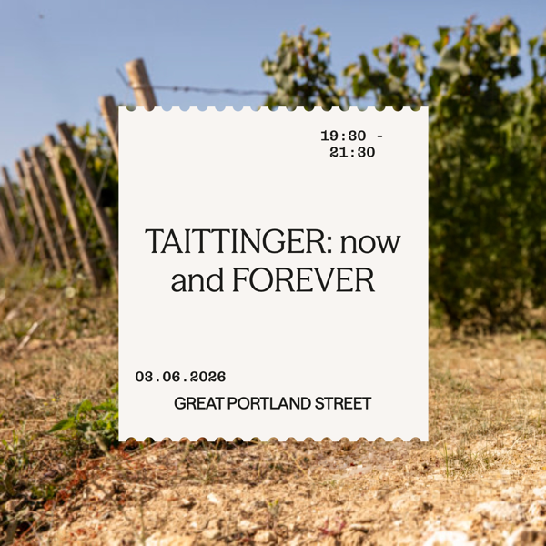Taittinger: Now and Forever (3 June 2026)