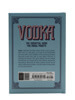 Vodka: The Essential Guide for Vodka Purists