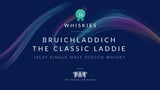 Bruichladdich Classic Laddie / Scottish Barley