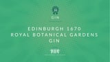 Edinburgh 1670 Royal Botanical Gardens Gin / Glass Set