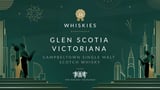 Glen Scotia Victoriana