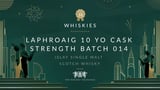Laphroaig 10 Year Old / Cask Strength / Batch 014 / Bot.2021