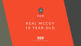 The Real McCoy 10 Year Old Rum / Virgin Oak