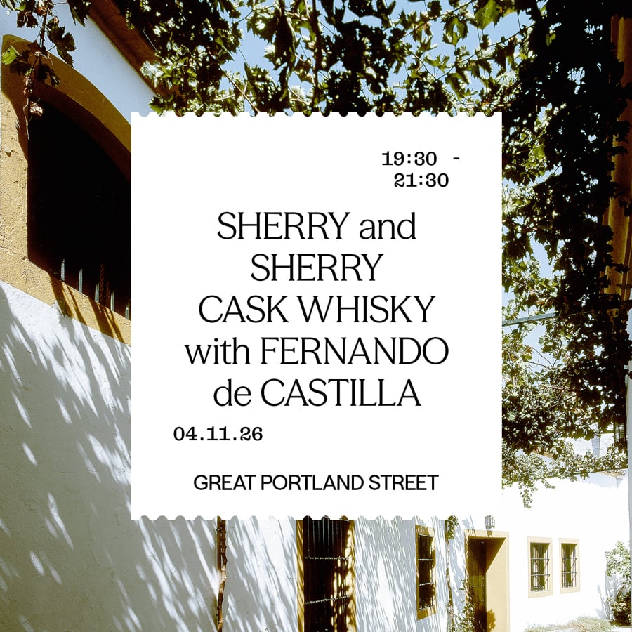 Sherry and Sherry Cask Whisky with Fernando de Castilla (4 November)