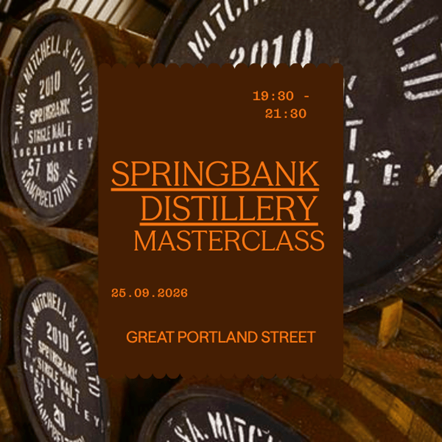 Springbank Distillery Masterclass (Friday 25th September 19:30-21:30)