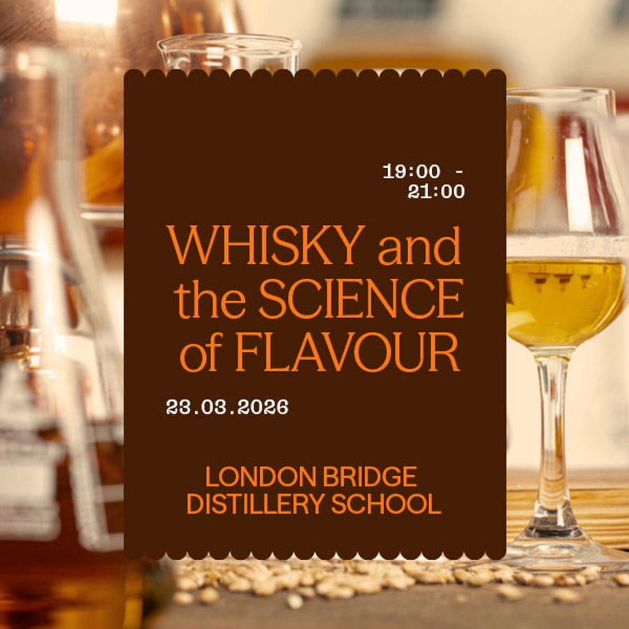 Whisky & the Science of Flavour (March 23rd 2026 19:00-21:00)