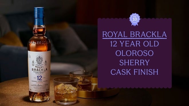 Royal Brackla 12 Year Old - Sherry Finish Scotch Whisky : The