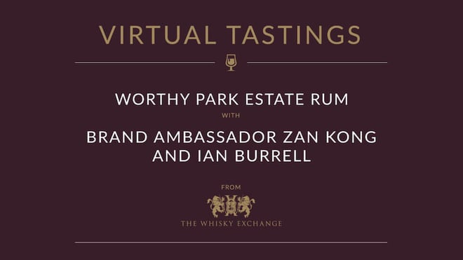 Worthy Park Virtual Tasting with Brand Ambassador Zan Kong