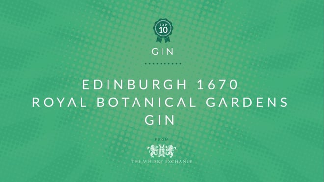 Edinburgh 1670 gin – Top Ten Gins June 2021