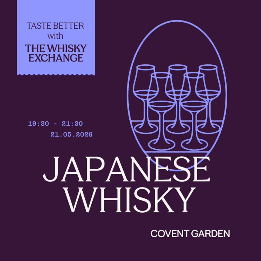 Taste Better with the Whisky Exchange: Get to Know Japanese Whisky (May 21st 2026 19:30-21:00)