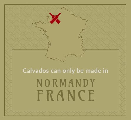 Calvados can only be made in Normandy, France.