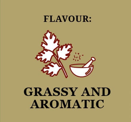 Flavour: Grassy and aromatic