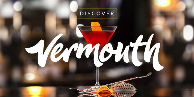 Focus On: Vermouth