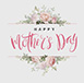 Mother's Day Option 1