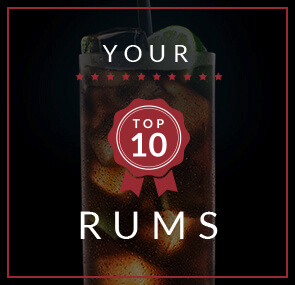 Your Top 10 Rums
