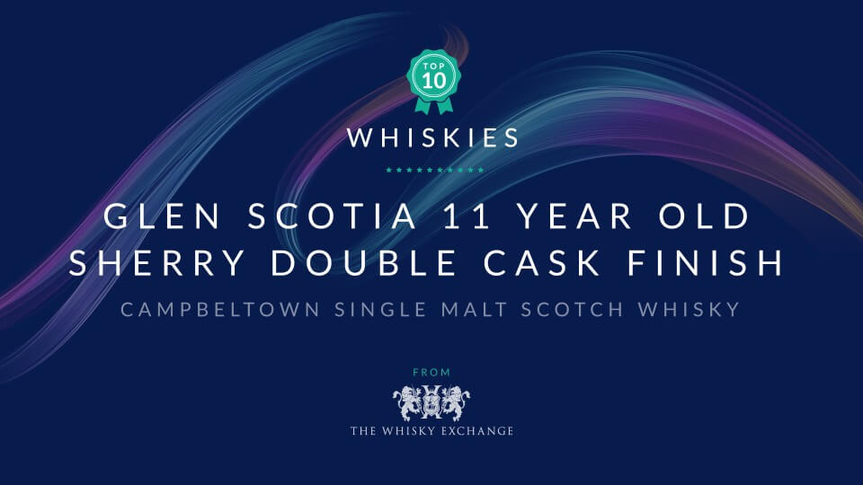 Glen Scotia 11 Year Old Sherry Double Cask Finish