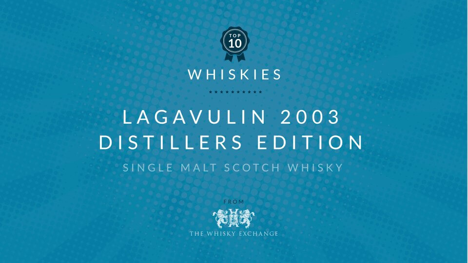 Lagavulin 2003 Distillers Edition