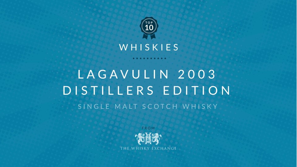 Lagavulin 2003 Distillers Edition