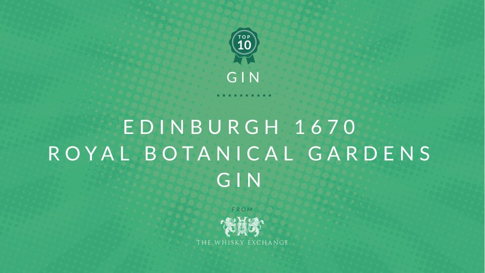 Edinburgh 1670 Gin – Top Ten Gins June 2021