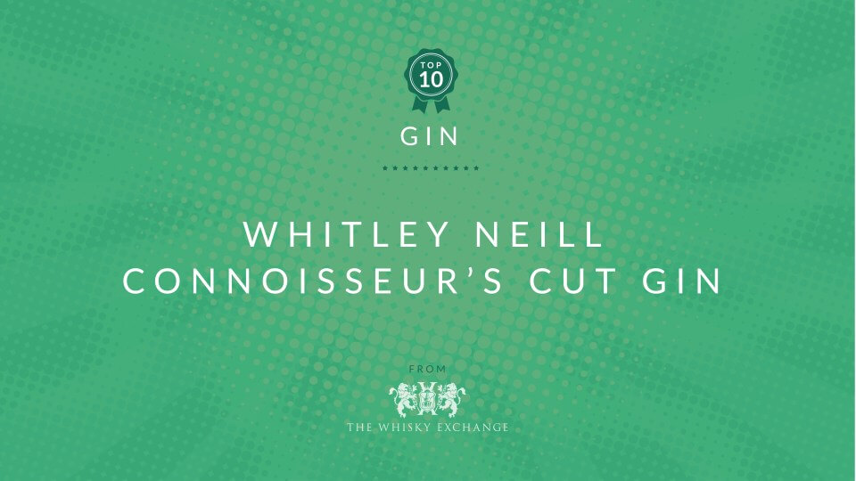 Whitley Neill Connoisseur's Cut – Top Ten Gins June 2021