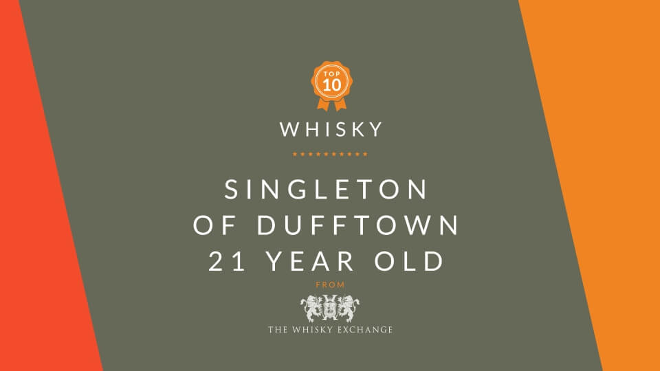 Singleton of Dufftown 21 Year Old